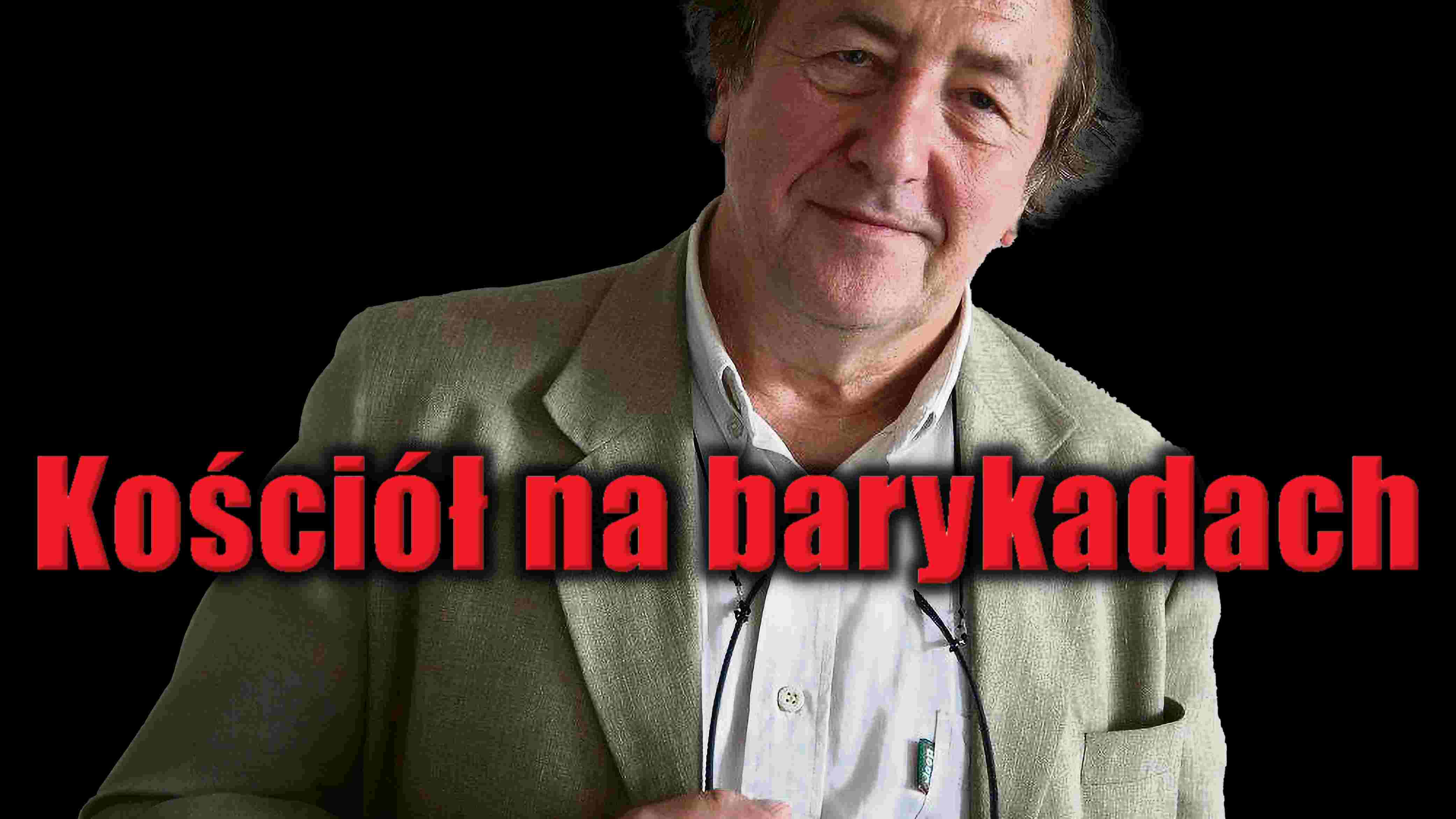 Fakty Po Mitach » Kościół na barykadach
