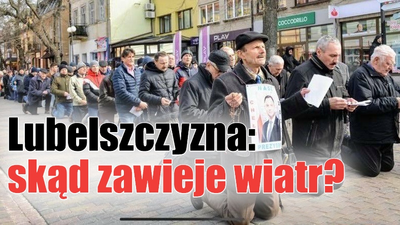 Fakty Po Mitach » Lubelszczyzna, skąd wieje wiatr?